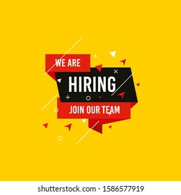 We are Hiring, Join now design for banner poster. Lettering with geometric shapes lines. Job Vacancy Advertisement Concept on yellow background. Open vacancy design template with modern concept.