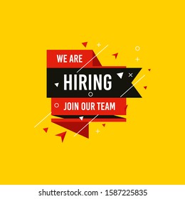 We are Hiring, Join now design for banner poster. Lettering with geometric shapes lines. Job Vacancy Advertisement Concept on yellow background. Open vacancy design template with modern concept.