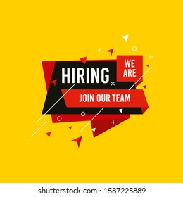 We are Hiring, Join now design for banner poster. Lettering with geometric shapes lines. Job Vacancy Advertisement Concept on yellow background. Open vacancy design template with modern concept.