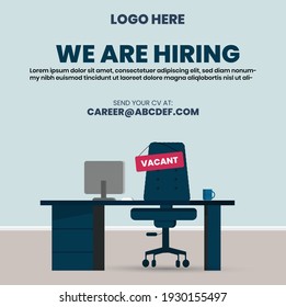 we are hiring. we are hiring join our team announcement banner, vacant sign on empty office chair. We're Hiring with empty office workplace ready to be occupied by employee.  