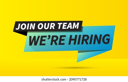 We Are Hiring, Join Our Team Lettering With Abstract Frame On Yellow Background. Inscription Can Be Used For Announcements, Leaflets, Posters, Banners.
