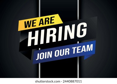 we are hiring join our team poster banner graphic design icon logo sign symbol social media website coupon

