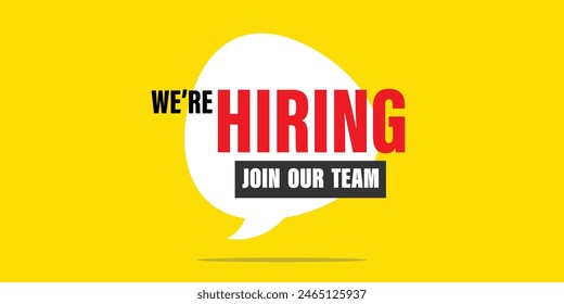 We are hiring, join our team illustration,we are hiring, join our team, flat vector poster or banner illustration on yellow background