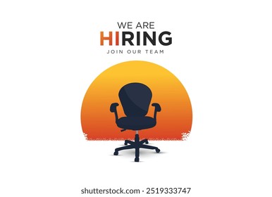 We are hiring. Join our team announcement. Hiring recruitment concept light on a office chair.