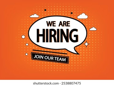 We Are Hiring! Join Our Team - Job Vacancy Vector Illustration with Bubble Sign on vibrant Background for Posters, Social Media, and Marketing