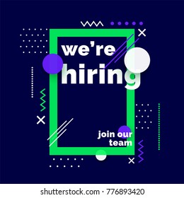 We are Hiring, Join Our Team, Poster or Banner Design. Job Vacancy Advertisement Concept. 