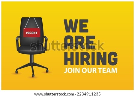 we are hiring join our team announcement banner for social media post, vacant sign on empty office chair. We're Hiring with empty office ready to be occupied by employee. Business recruiting concept.