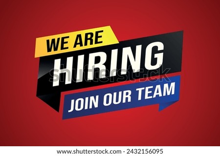 we are hiring join our team poster banner graphic design icon logo sign symbol social media website coupon

