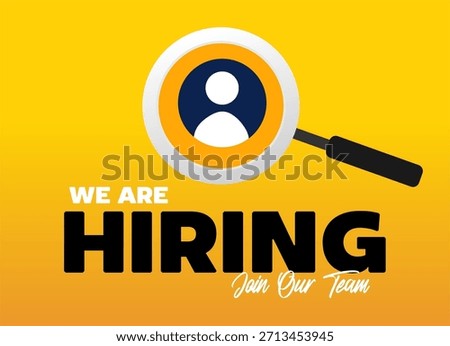 we are hiring, join our team, we open jobs