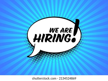 We are hiring minimalistic flyertemplate - looking for new members of our team hiring a new member colleages to our company organization team - simple motive with comic strip speech bubble