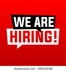 we are hiring modern, creative banner, design concept, social media template, marketing, advertising and communication concept  with white text on a  red background.  