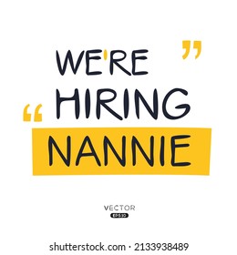Wir stellen Nannie ein, Vektorgrafik.