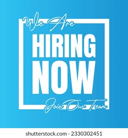 We are hiring now design sign, Join our team icon sign vector, We are hiring join us icon design, Vacancy poster for social media