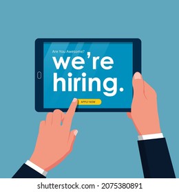 We are hiring online concept. Hand holding tablet and push button apply now. Business hiring and recruiting template vector illustration