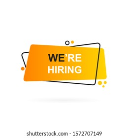 We are Hiring. Open vacancy. Geometric label banners. Flat style vector illustration.