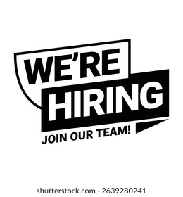 We are hiring. Open vacancy. We are hiring lettering about joining the team. Vector illustration