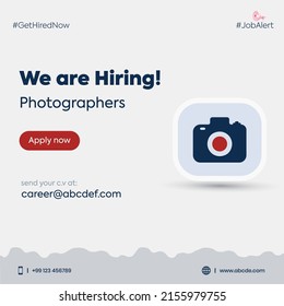 We are hiring. We are hiring photographer announcement banner. Jobs for photographers. hiring photographers. Apply now. social media post. hire people. vacancy. Facebook post. send your cv. Get hired