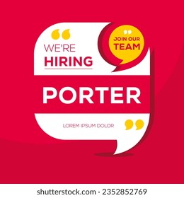 We are hiring (Porter), Join our team, vector illustration.