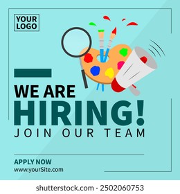 We are hiring post. Join our team announcement. Social media template job vacancy recruitment. Illustration of a loudspeaker, zoom tool, and color palette with paint brushes.
