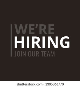 We are hiring poster or banner design. Job vacancy advertisement concept. Vector illustration.