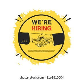 We are hiring poster concept design with shaking hands on black circle and yellow background. Vector illustration hand drawing style