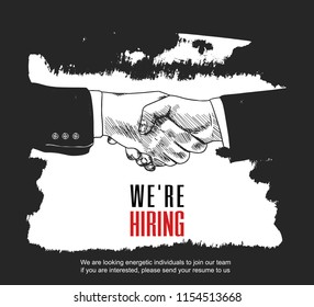 We are hiring poster design with shaking hands white brush. Vector illustration hand drawing style black background