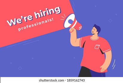 We are hiring prefessionals concept illustration of happy man shouting on megaphone to invite a manager for his team. Flat vector design for web banner and promo to join the project and increase staff