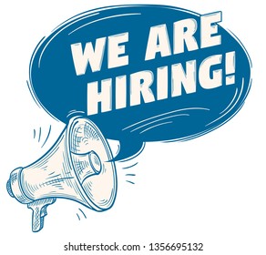 We are hiring  retro advertising sign with megaphone