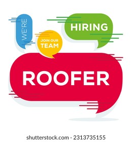 We are hiring (Roofer), Join our team, vector illustration.