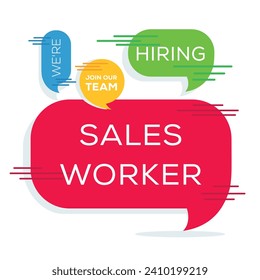 We are hiring (Sales Worker), Join our team, vector illustration.