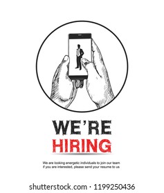 We are hiring sign with businessman silhouette in mobile phone screen inside circle. Vector illustration with hand drawing style