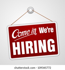 We are Hiring Sign - Illustration of red banner advertising job offers in company