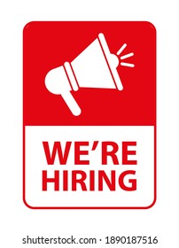 we are hiring sign on white background