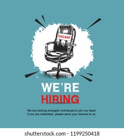 We are hiring with sign vacant office chair white brush. Business recruiting concept with hand drawing style