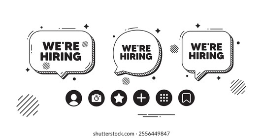 We are hiring tag. Speech bubble offer icons. Recruitment agency sign. Hire employees symbol. Hiring chat text box. Social media icons. Speech bubble text balloon. Vector