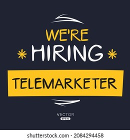 We are hiring Telemarketer, vector illustration.