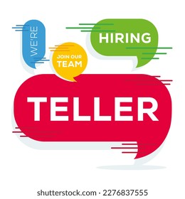 We are hiring (Teller), Join our team, vector illustration.