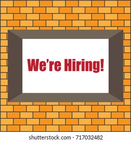 we are hiring text in the frame with brick wall background - talent acquisition / recruitment / hiring process