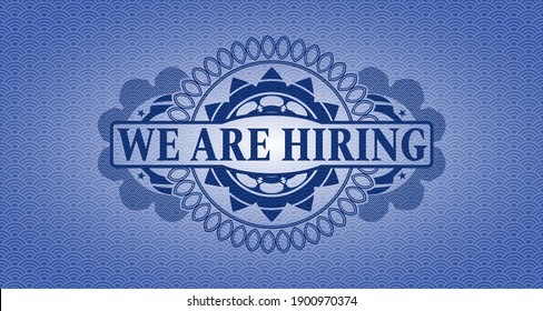 We are hiring text inside blue japan style pattern realistic badge. Geometric delicate background. Vector illustration. 
