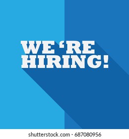 we are hiring text with long shadow design - talent acquisition / recruitment / hiring process