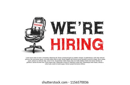 We are hiring typography with sign vacant office chair. Business recruiting concept with hand drawing style on white background