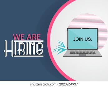 We are hiring vacancy advertisement template. Trendy job vacancy banner, poster or flyer with blue, white and light pink colors.Vector illustration