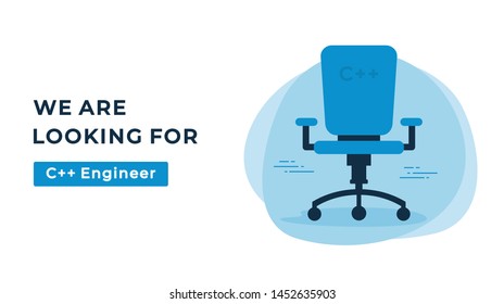 We Are Hiring Vector Concept with Empty Office Chair. Company Looking for a C++ Engineer. Business Hiring and Recruiting Flat Style Landscape Banner Suitable for Websites and Social Media