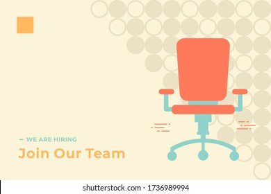 We Are Hiring Vector Concept With Empty Office Chair Isolated. Join Our Team. Business Hiring And Recruiting Concept Flat Style Vector. Landscape Banner Suitable For Websites And Social Media