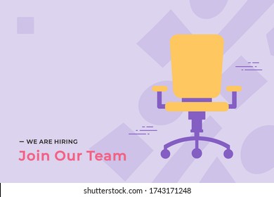 We Are Hiring Vector Concept With Empty Office Chair Isolated. Join Our Team. Business Hiring And Recruiting Concept Flat Style Vector. Landscape Banner Suitable For Websites And Social Media