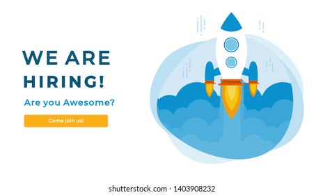 We Are Hiring Vector Concept with Flying Rocket Ship. Startup Project Launching and Looking for a Specialist. Are you Awesome? Business Hiring and Recruiting Concept Flat Style Vector 