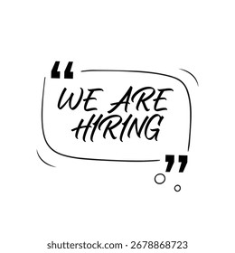 We are hiring. we're hiring creative concept. Hiring creative work. open vacancy design, Hiring social media poster design.