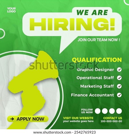 We Are Hiring wwith green background design poster socialmedia square template