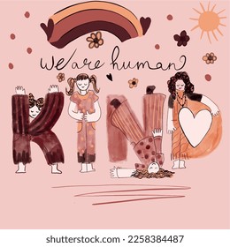 We are human kind illstration. Fashion tshirt print design and more