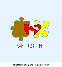 we just fit with puzzle illustration, Typography slogan for t shirt printing 